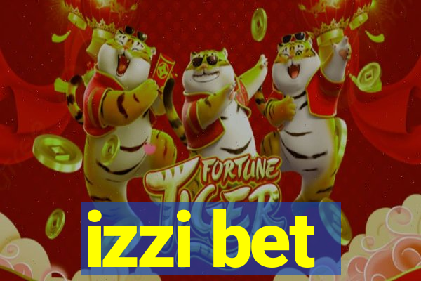 izzi bet